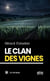 Le clan des vignes