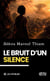 Le bruit d’un silence
