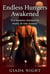 Endless Hungers Awakened: Ten Women Claimed by Many in raw ecstasy