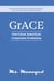 GrACE: Our Great American Corporate Evolution