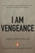 I Am Vengeance