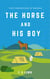 The Horse and His Boy - The Chronicles of Narnia III