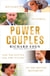 Power Couples - Rivalry, Scandal and the Battle for the Future of the Royal Family