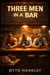 Three Men in a Bar