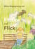 Milas Begegnung mit Flocke und Flick