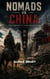 Nomads vs. China: The Architecture of Failure