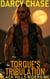 Torque's Tribulation - Black Hills Riders MC, #6