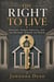 The Right To Live