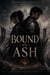 Bound In Ash - The Shattered Covenant, #1