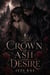 A Crown of Ash and Desire