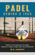Padel Domina o jogo