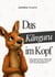 Das Känguru im Kopf - Eine Geschichte über den inneren Kritiker, Schutz und Selbstmitgefühl.