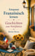 Geschichten zum Wohlfühlen - Entspannt Französisch lernen