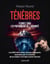 Ténèbres - Profondeurs de l'humanité
