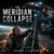 The Meridian Collapse - A Gripping Science Fiction Saga of a Generation Lost and a Sabotaged Mission, and the Mind That Wasn't Human