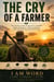 The Cry Of A Farmer