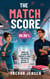 The Match Score: When an Algorithm Predicts Love, Two Rivals Refuse to Believe It