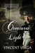 Creatures of Light - Gaywyck Quartet, #3
