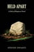 Held Apart: A Debt of Moytura Novel - The Debt of Moytura, #4