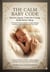 The Calm Baby Code