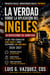 La Verdad Sobre La Aplicación Del Inglés En Inspecciones De Carretera 2026-2027