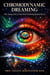 Chromodynamic Dreaming: Why Seeing Colors Is Your Brain Performing Particle Physics