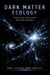 DARK MATTER ECOLOGY: Predators, Prey, and Ecosystems Beyond Observable Space