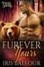 Furever Yours - Furever Shifters, #2