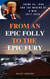 From An Epic Folly to the Epic Fury: Trump vs. Iran and the Making of a War: 2017-2026 - The Barefaced Narcissist: King Trump's Reign in the World's Oldest Democracy, #2