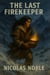 The Last Firekeeper - Historical Fiction, #9