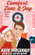 Comfort Zone and Joy: A Holiday Short Story - Winter Wonderland