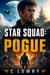 Star Squad Pogue