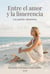 Entre El Amor y La Limerencia