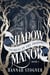 Shadow Manor: Secrets in the Shadows