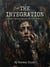 The Integration - Grit and Integration, #1