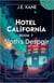 Hotel California: Book 7: Sloth's Despair - Hotel California: Descent Into Darkness, #7