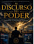 El Discurso del Poder