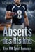 Abseits des Risikos - Eine MM Sport Romance