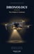 Dronology: The Origins & Anatomy - Dronology, #1