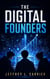 The Digital Founders