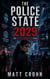 The Police State - Ana Torres Cases, #1