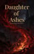 Daughter of Ashes - The Academy of Ruin, #1