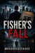 Fisher’s Fall