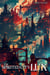 The Spirited City: Lux