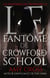 Le fantôme de Crowford School - Les fantômes de Crowford, #3