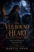The Veilbound Heart: The Warden Awakens - The Veilbound Heart, #1