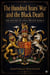 The Hundred Years’ War and the Black Death - The History of Great Britain, #9