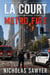 LA Court Metro Fire - LA Court, #1