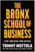 The Bronx School of Business - Start Something from Nothing