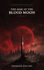 The Dark Trinity Chronicles: The Rise Of The Blood Moon Act II - The Dark Trinity Chronicles, #2